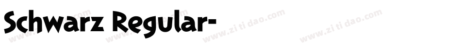 Schwarz Regular字体转换